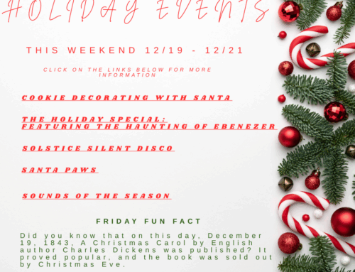 Fun Fact Friday and What’s going on this weekend!